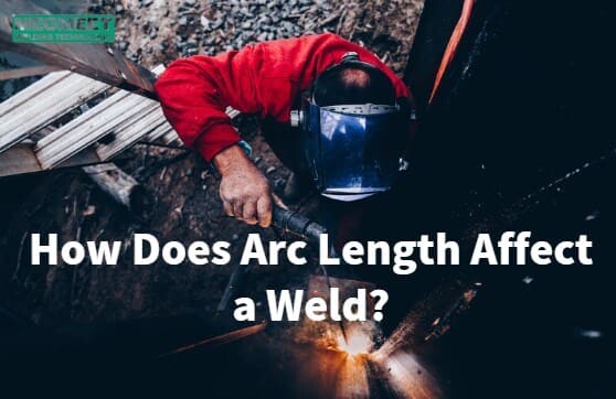 How Does Arc Length Affect a Weld.jpg